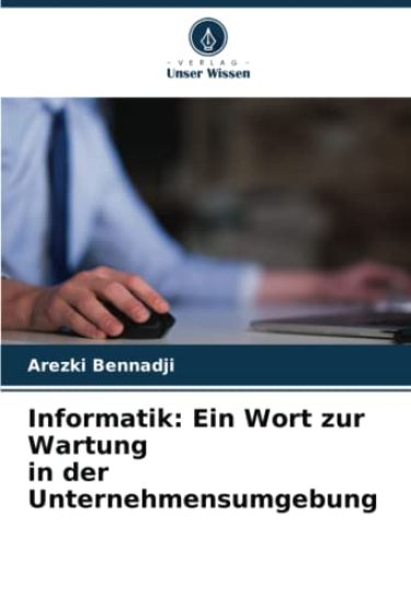 Informatik: Ein Wort zur Wartung in der Unternehmensumgebung