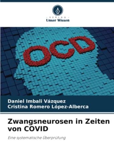 Zwangsneurosen in Zeiten von COVID