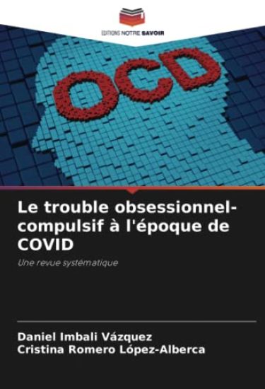 Le trouble obsessionnel-compulsif à l'époque de COVID