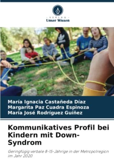 Kommunikatives Profil bei Kindern mit Down-Syndrom