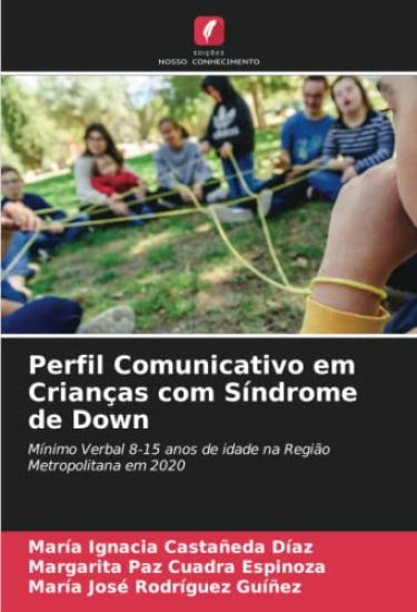 Perfil Comunicativo em Crianças com Síndrome de Down