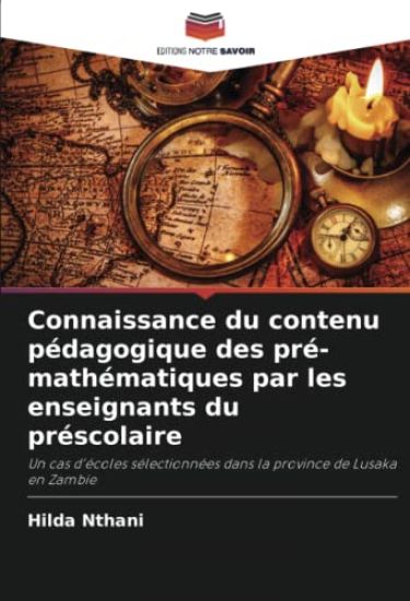 Connaissance du contenu pédagogique des pré-mathématiques par les enseignants du préscolaire