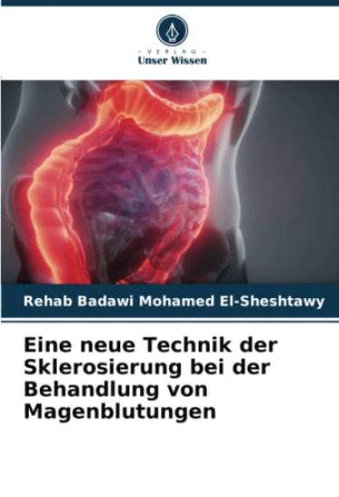 Eine neue Technik der Sklerosierung bei der Behandlung von Magenblutungen