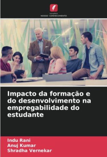 Impacto da formação e do desenvolvimento na empregabilidade do estudante