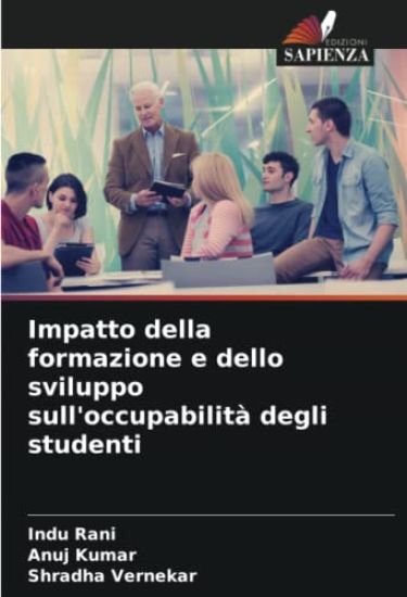 Impatto della formazione e dello sviluppo sull'occupabilità degli studenti