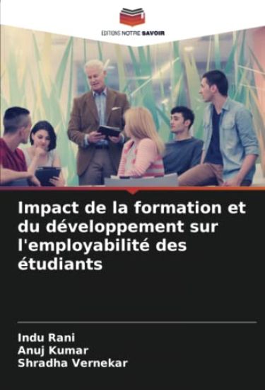 Impact de la formation et du développement sur l'employabilité des étudiants