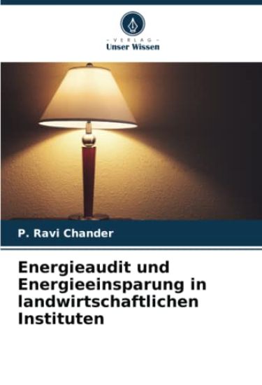 Energieaudit und Energieeinsparung in landwirtschaftlichen Instituten