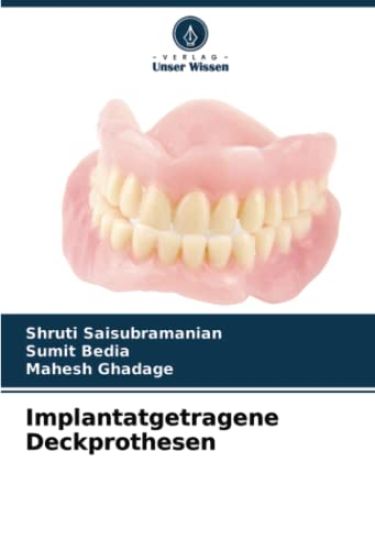 Implantatgetragene Deckprothesen