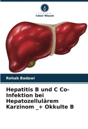 Hepatitis B und C Co-Infektion bei Hepatozellulärem Karzinom _+ Okkulte B