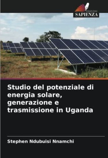 Studio del potenziale di energia solare, generazione e trasmissione in Uganda
