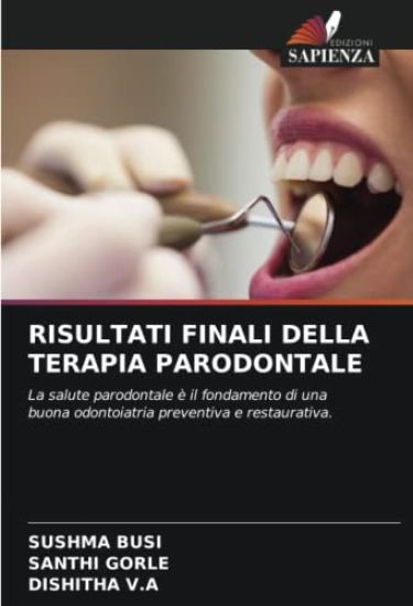 RISULTATI FINALI DELLA TERAPIA PARODONTALE