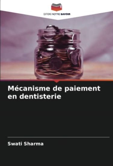 Mécanisme de paiement en dentisterie