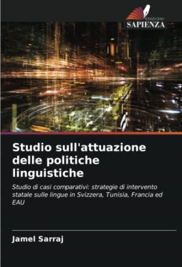 Studio sull'attuazione delle politiche linguistiche