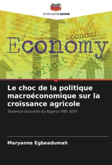 Le choc de la politique macroéconomique sur la croissance agricole