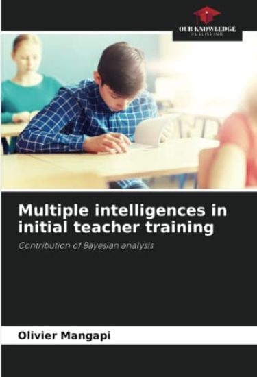 Multiple intelligences in initial teacher training