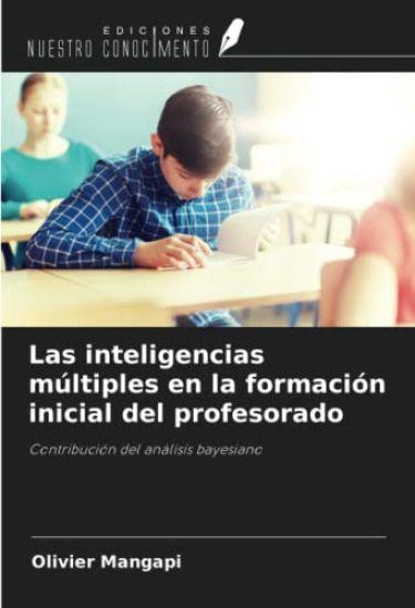 Las inteligencias múltiples en la formación inicial del profesorado