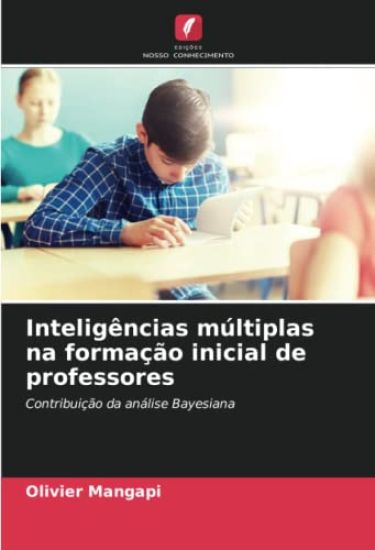 Inteligências múltiplas na formação inicial de professores