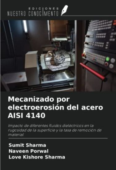 Mecanizado por electroerosión del acero AISI 4140