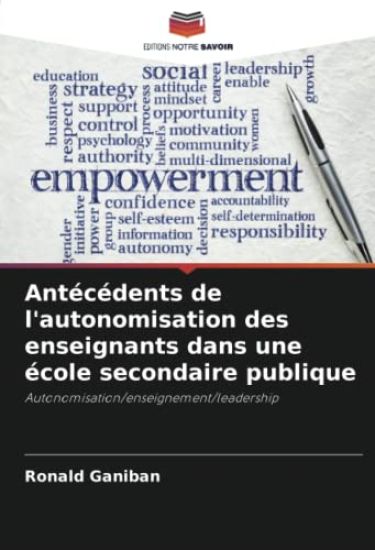 Antécédents de l'autonomisation des enseignants dans une école secondaire publique
