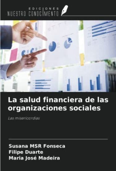 La salud financiera de las organizaciones sociales