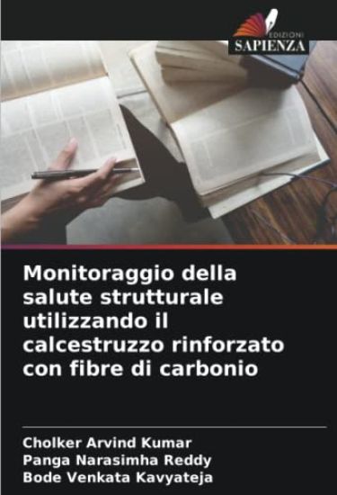 Monitoraggio della salute strutturale utilizzando il calcestruzzo rinforzato con fibre di carbonio