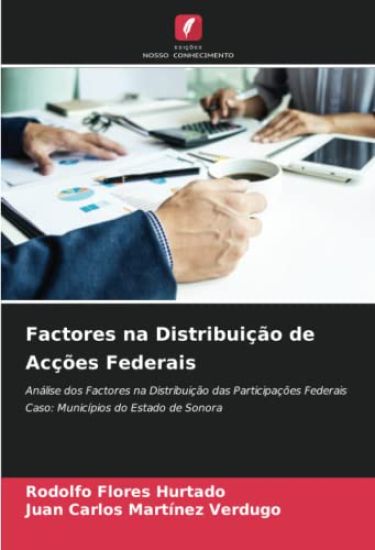 Factores na Distribuição de Acções Federais