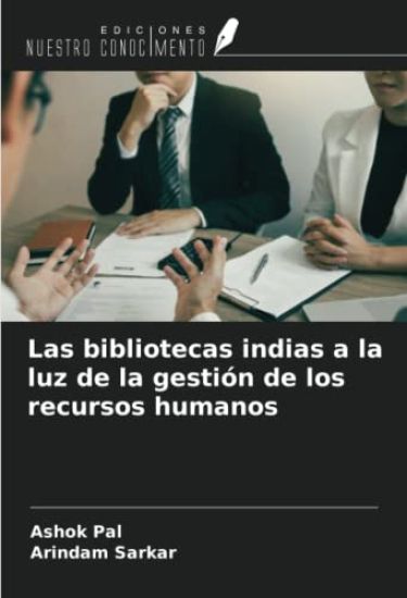 Las bibliotecas indias a la luz de la gestión de los recursos humanos