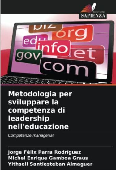 Metodologia per sviluppare la competenza di leadership nell'educazione