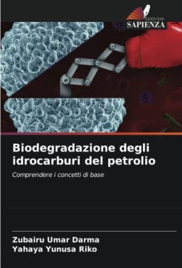 Biodegradazione degli idrocarburi del petrolio