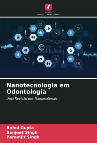 Nanotecnologia em Odontologia