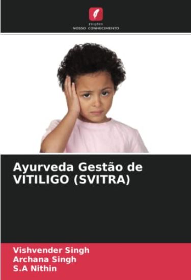 Ayurveda Gestão de VITILIGO (SVITRA)