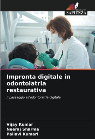 Impronta digitale in odontoiatria restaurativa