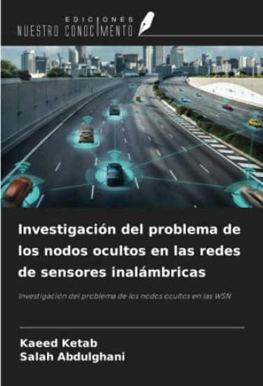 Investigación del problema de los nodos ocultos en las redes de sensores inalámbricas