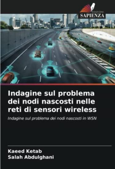Indagine sul problema dei nodi nascosti nelle reti di sensori wireless
