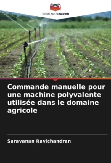 Commande manuelle pour une machine polyvalente utilisée dans le domaine agricole