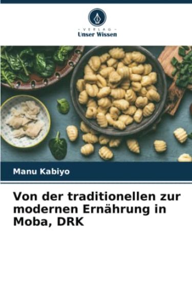 Von der traditionellen zur modernen Ernährung in Moba, DRK