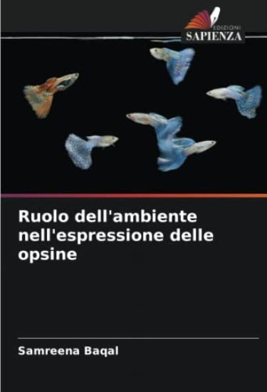 Ruolo dell'ambiente nell'espressione delle opsine