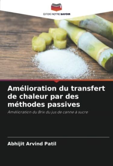 Amélioration du transfert de chaleur par des méthodes passives