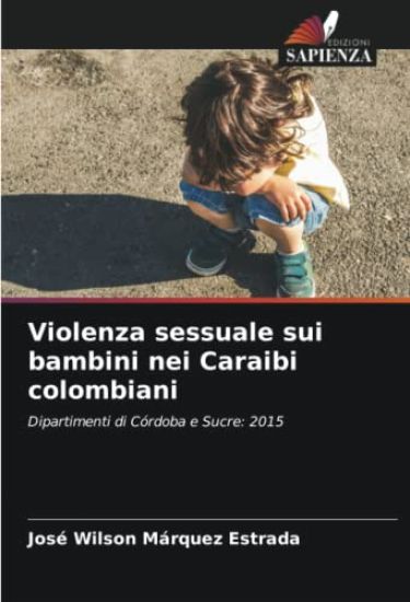 Violenza sessuale sui bambini nei Caraibi colombiani