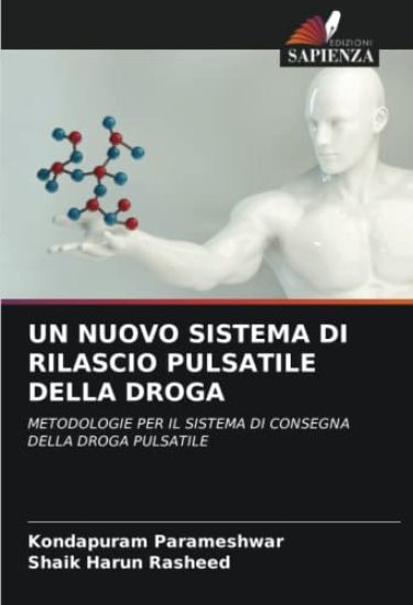 UN NUOVO SISTEMA DI RILASCIO PULSATILE DELLA DROGA