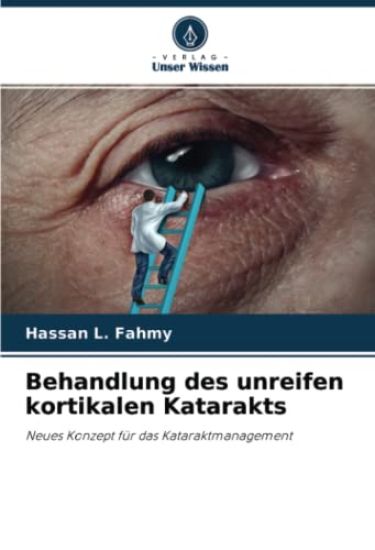 Behandlung des unreifen kortikalen Katarakts