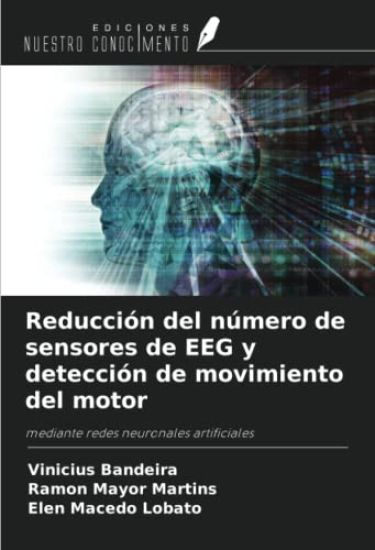 Reducción del número de sensores de EEG y detección de movimiento del motor