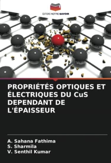 PROPRIÉTÉS OPTIQUES ET ÉLECTRIQUES DU CuS DEPENDANT DE L'ÉPAISSEUR