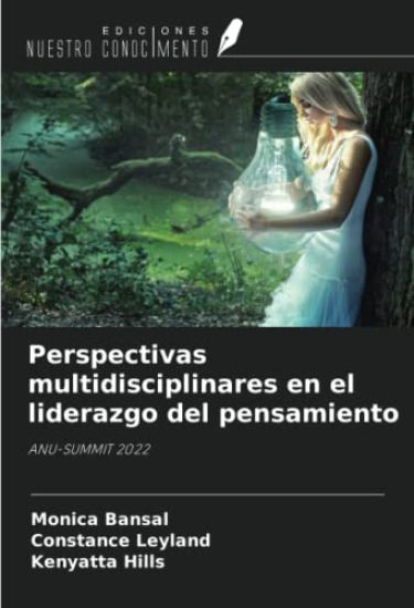 Perspectivas multidisciplinares en el liderazgo del pensamiento