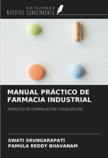 MANUAL PRÁCTICO DE FARMACIA INDUSTRIAL