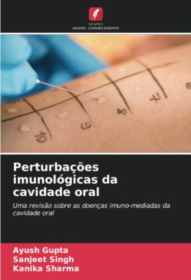 Perturbações imunológicas da cavidade oral