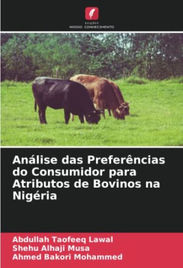 Análise das Preferências do Consumidor para Atributos de Bovinos na Nigéria