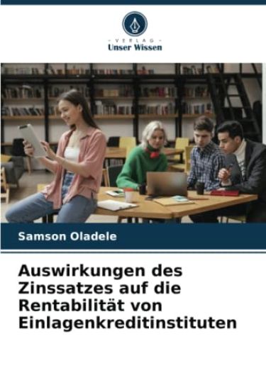 Auswirkungen des Zinssatzes auf die Rentabilität von Einlagenkreditinstituten