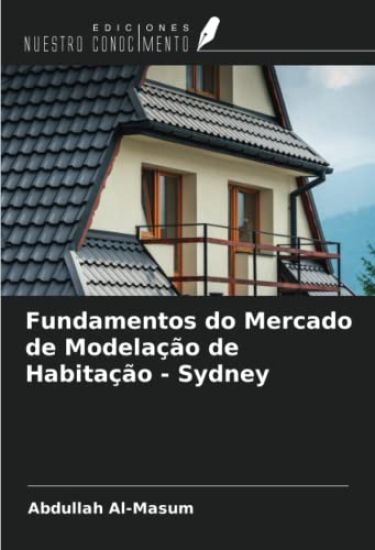 Fundamentos do Mercado de Modelação de Habitação - Sydney