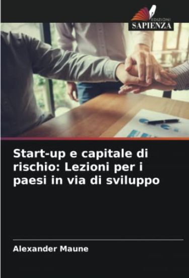 Start-up e capitale di rischio: Lezioni per i paesi in via di sviluppo